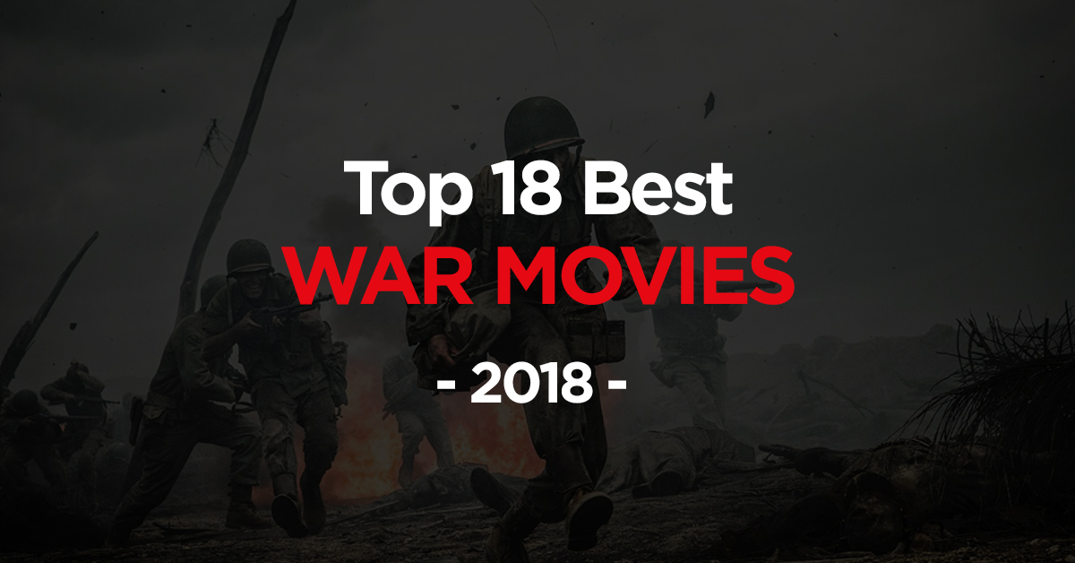 Best War Movies 2018