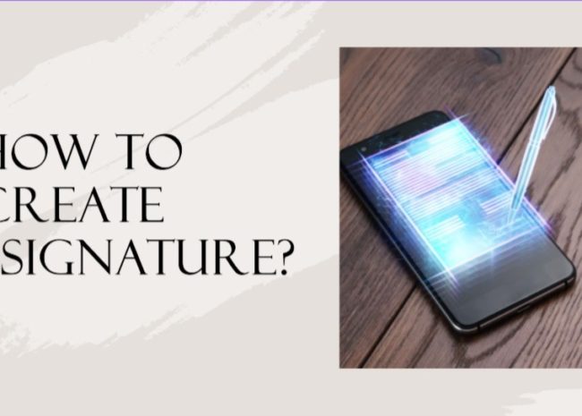 How to Create eSignature